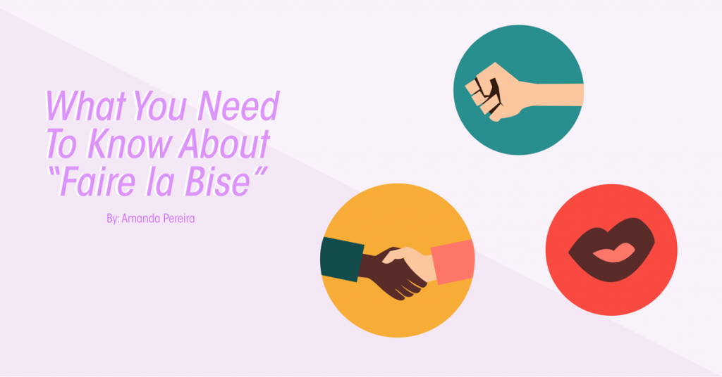 What You Need To Know About "Faire la Bise"